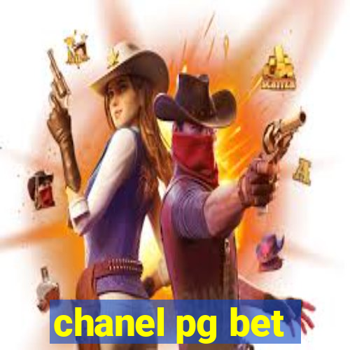 chanel pg bet